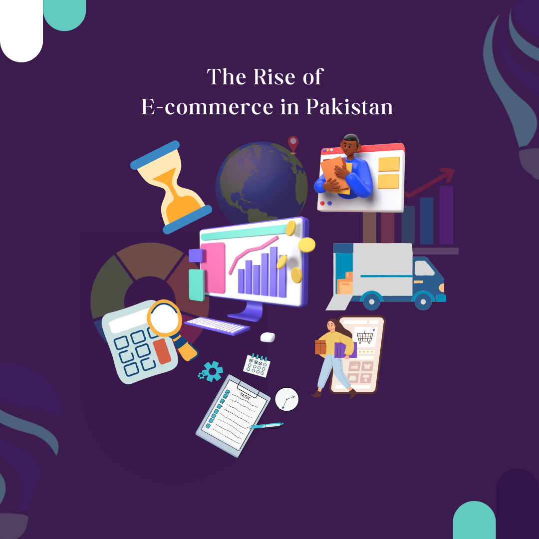 The Rise of E-commerce in Pakistan: What’s Next for Retailers in 2025?