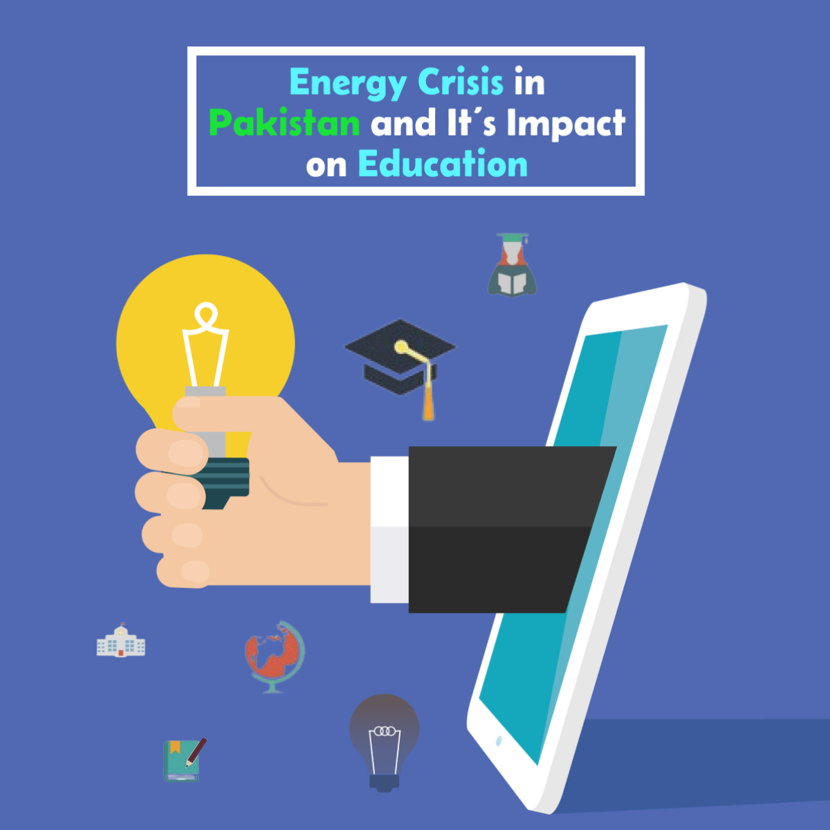 Energy Crisis in Pakistan and Its Impact on Education