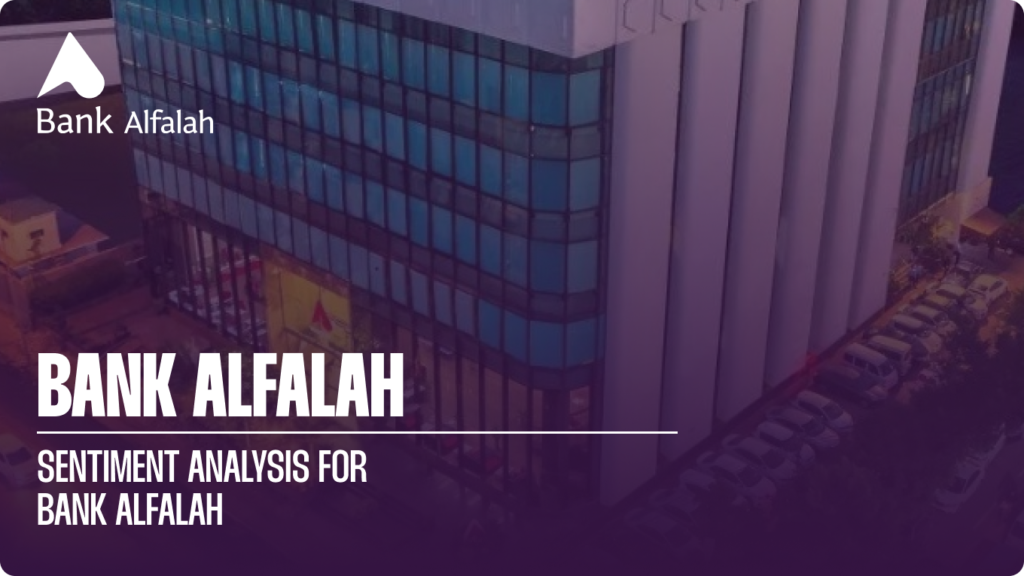 Sentiment Analysis for Bank Alfalah